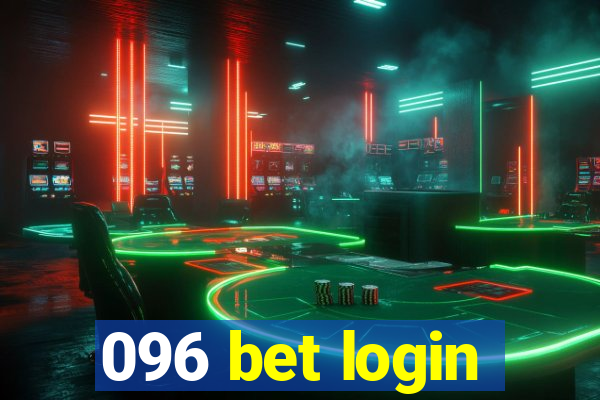 096 bet login